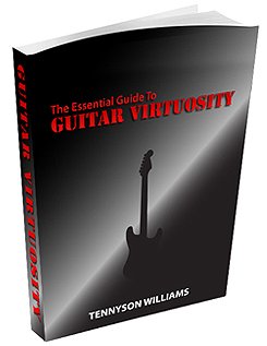 The Essential Guide To Guitar Virtuosity