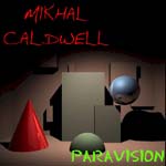 Paravision Mikhal Caldwell